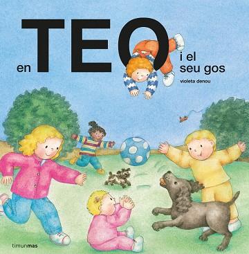 TEO I EL SEU GOS, EN | 9788491379348 | DENOU, VIOLETA | Llibreria Huch - Llibreria online de Berga 