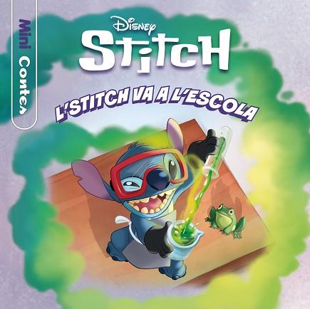 STITCH. L'STITCH VA A L'ESCOLA. MINICONTES | 9791387903404 | DISNEY | Llibreria Huch - Llibreria online de Berga 