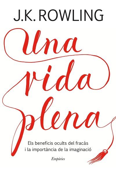 VIDA PLENA, UNA | 9788417016401 | ROWLING, J.K. | Llibreria Huch - Llibreria online de Berga 
