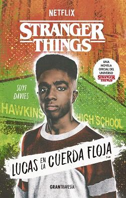 LUCAS EN LA CUERDA FLOJA | 9788412473018 | DAVIES, SUYI | Llibreria Huch - Llibreria online de Berga 