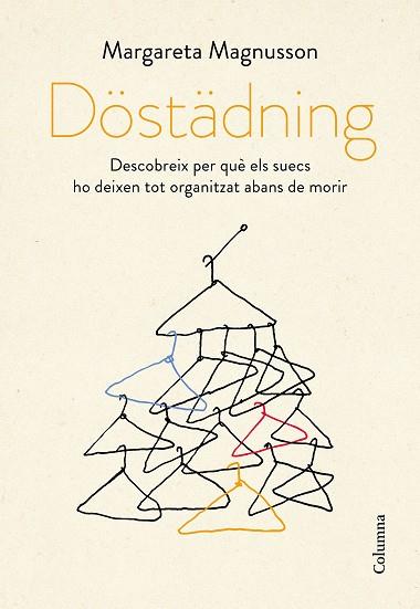 DÖSTÄDNING | 9788466424226 | MAGNUSSON, MARGARETA | Llibreria Huch - Llibreria online de Berga 