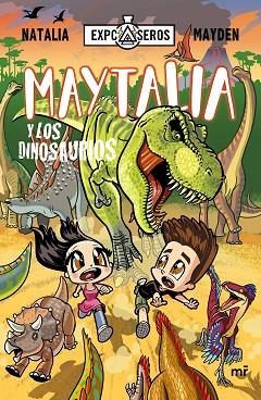MAYTALIA Y LOS DINOSAURIOS | 9788427048799 | NATALIA/MAYDEN | Llibreria Huch - Llibreria online de Berga 