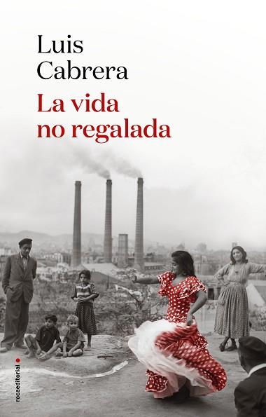 VIDA NO REGALADA, LA | 9788417805838 | CABRERA, LUIS | Llibreria Huch - Llibreria online de Berga 