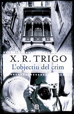 OBJECTIU DEL CRIM, L' | 9788466658188 | TRIGO, XULIO RICARDO (1959-) [VER TITULOS] | Llibreria Huch - Llibreria online de Berga 
