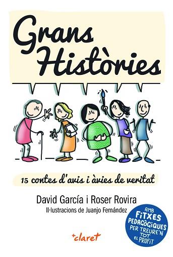 GRANS HISTÒRIES | 9788491363484 | GARCIA GIMENO, DAVID/ROVIRA RIERA, ROSER | Llibreria Huch - Llibreria online de Berga 