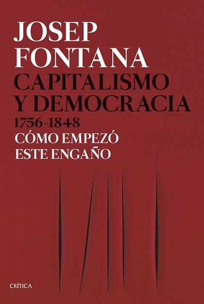 CAPITALISMO Y DEMOCRACIA 1756-1848 | 9788491991045 | FONTANA, JOSEP | Llibreria Huch - Llibreria online de Berga 