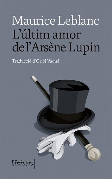 ULTIM AMOR DE L'ARSÈNE LUPIN, L' | 9788418375675 | LEBLANC, MAURICE | Llibreria Huch - Llibreria online de Berga 