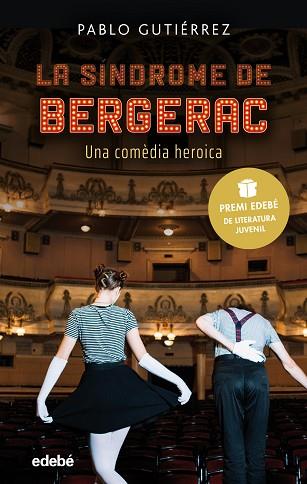 SINDROME DE BERGERAC (PREMI EDEBÉ DE LITERATURA JUVENIL 2021) | 9788468352756 | GUTIÉRREZ DOMÍNGUEZ, PABLO | Llibreria Huch - Llibreria online de Berga 