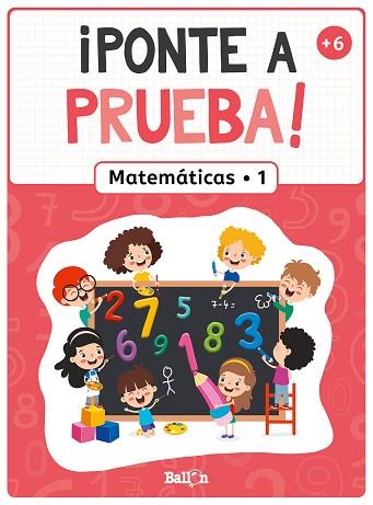 PONTE A PRUEBA! - MATEMÁTICAS 1 | 9789403226309 | BALLON | Llibreria Huch - Llibreria online de Berga 