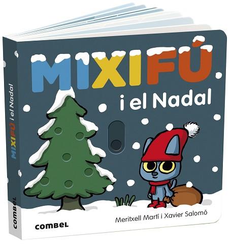 MIXIFU I EL NADAL | 9788491018834 | MARTÍ ORRIOLS, MERITXELL | Llibreria Huch - Llibreria online de Berga 