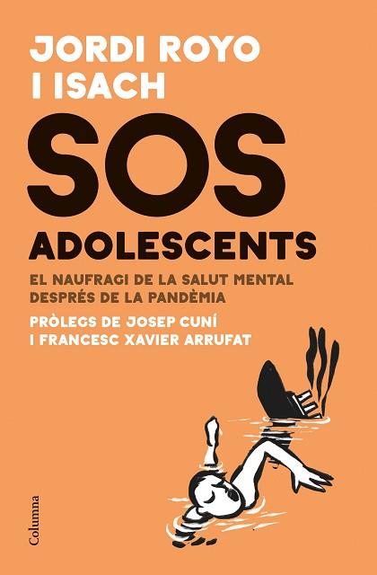 SOS ADOLESCENTS | 9788466429511 | ROYO ISACH, JORDI | Llibreria Huch - Llibreria online de Berga 