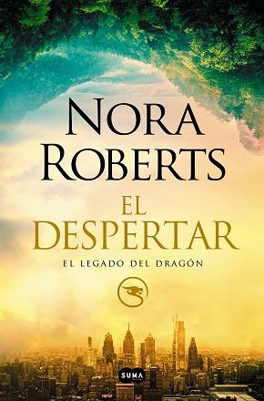 EL DESPERTAR (EL LEGADO DEL DRAGÓN 1) | 9788491295372 | ROBERTS, NORA | Llibreria Huch - Llibreria online de Berga 