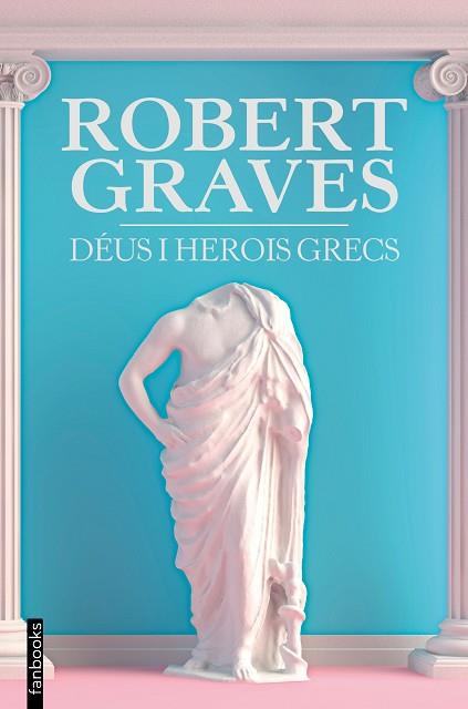 DEUS I HEROIS GRECS | 9788418327773 | GRAVES, ROBERT | Llibreria Huch - Llibreria online de Berga 