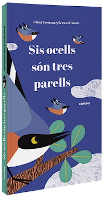 SIS OCELLS SÓN TRES PARELLS | 9788491015291 | COSNEAU, OLIVIA | Llibreria Huch - Llibreria online de Berga 