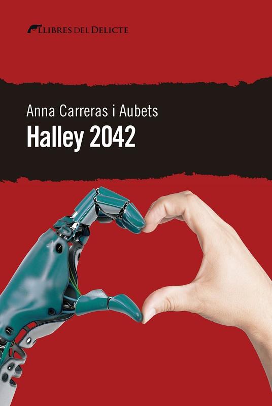 HALLEY 2042 - CAT | 9788412062564 | CARRERAS I AUBETS, ANNA | Llibreria Huch - Llibreria online de Berga 
