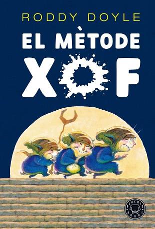 METODE XOF, EL | 9788418187735 | DOYLE, RODDY | Llibreria Huch - Llibreria online de Berga 