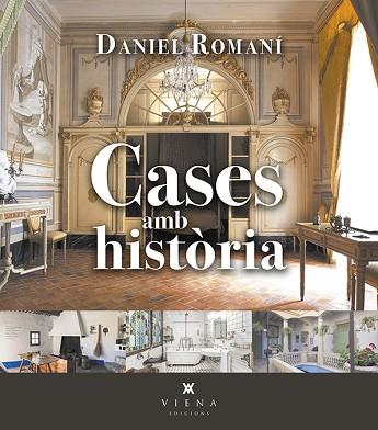 CASES AMB HISTÒRIA | 9788418908095 | ROMANÍ CORNET, DANIEL | Llibreria Huch - Llibreria online de Berga 