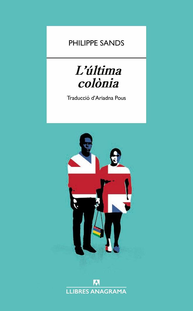 ULTIMA COLÒNIA, L' | 9788433918598 | SANDS, PHILIPPE | Llibreria Huch - Llibreria online de Berga 