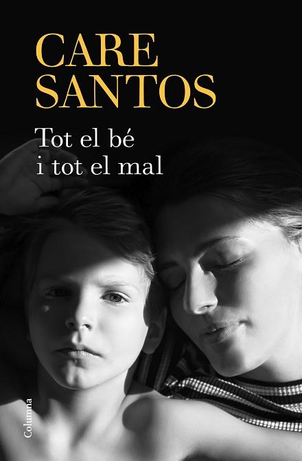 TOT EL BÉ I TOT EL MAL | 9788466424400 | SANTOS, CARE | Llibreria Huch - Llibreria online de Berga 