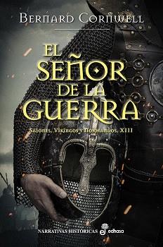 SEÑOR DE LA GUERRA XIII, EL | 9788435063722 | CORNWELL, BERNARD | Llibreria Huch - Llibreria online de Berga 
