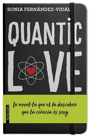 QUANTIC LOVE | 9788417515270 | FERNÁNDEZ-VIDAL, SÓNIA | Llibreria Huch - Llibreria online de Berga 