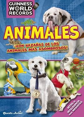 GUINNESS WORLD RECORDS. ANIMALES | 9788408186878 | GUINNESS WORLD RECORDS | Llibreria Huch - Llibreria online de Berga 