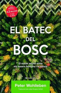 BATEC DEL BOSC, EL | 9788413560106 | WOHLLEBEN, PETER | Llibreria Huch - Llibreria online de Berga 