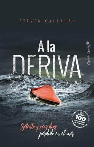 A LA DERIVA | 9788494969300 | CALLAHAN, STEVEN | Llibreria Huch - Llibreria online de Berga 