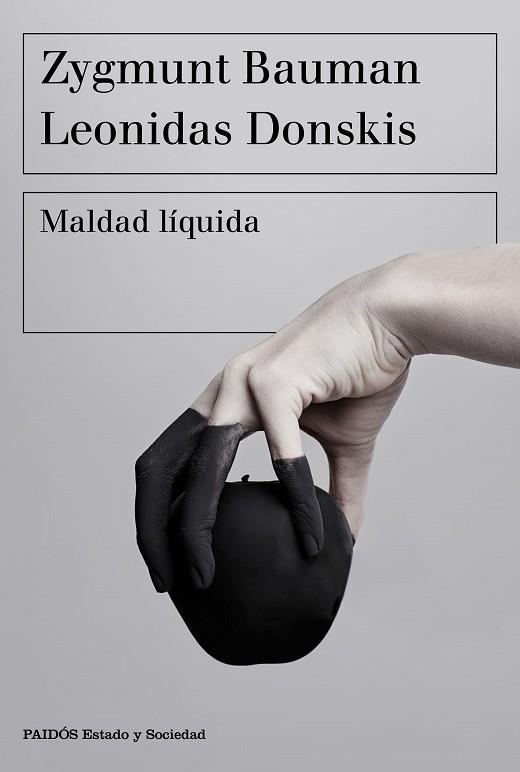MALDAD LÍQUIDA | 9788449335402 | BAUMAN, ZYGMUNT/DONSKIS, LEONIDAS | Llibreria Huch - Llibreria online de Berga 