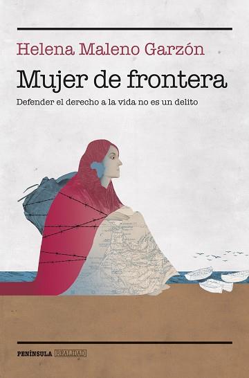 MUJER DE FRONTERA | 9788499429052 | MALENO GARZÓN, HELENA | Llibreria Huch - Llibreria online de Berga 