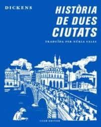 HISTÒRIA DE DUES CIUTATS | 9788473292870 | DICKENS, CHARLES | Llibreria Huch - Llibreria online de Berga 