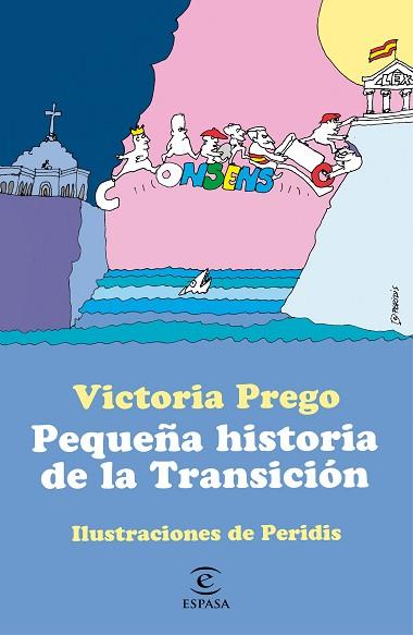 PEQUEÑA HISTORIA DE LA TRANSICIÓN | 9788467062533 | PREGO, VICTORIA | Llibreria Huch - Llibreria online de Berga 