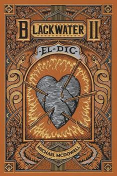 BLACKWATER II. EL DIC | 9788419654922 | MCDOWELL, MICHAEL | Llibreria Huch - Llibreria online de Berga 