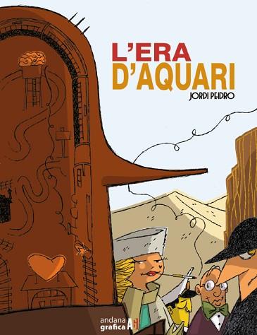 ERA D'AQUARI, L' | 9788417497675 | PEIDRO, JORDI | Llibreria Huch - Llibreria online de Berga 