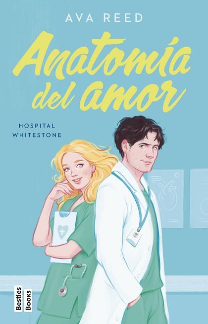 ANATOMÍA DEL AMOR (SERIE HOSPITAL WHITESTONE 1) | 9788427051416 | REED, AVA | Llibreria Huch - Llibreria online de Berga 