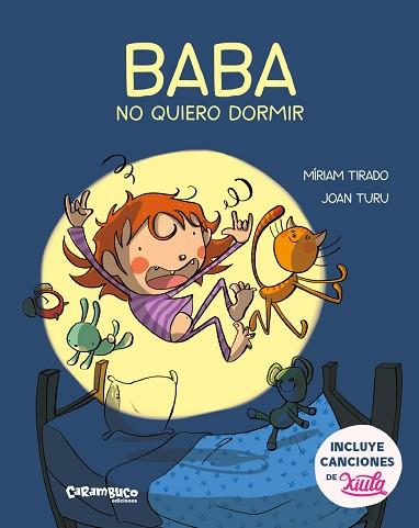 BABA, NO QUIERO DORMIR | 9788417766146 | TIRADO TORRAS, MÍRIAM/TURU SÁNCHEZ, JOAN | Llibreria Huch - Llibreria online de Berga 