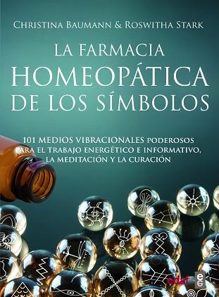 FARMACIA HOMEOPÁTICA DE LOS SÍMBOLOS, LA | 9788441439696 | BAUMANN, CHRISTINA/STARK, ROSWHITA | Llibreria Huch - Llibreria online de Berga 