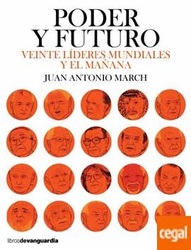PODER Y FUTURO | 9788416372584 | MARCH PUJOL, JUAN ANTONIO | Llibreria Huch - Llibreria online de Berga 