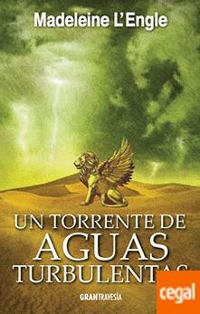 TORRENTE DE AGUAS TURBULENTAS, UN | 9788494841439 | L'ENGLE, MADELEINE | Llibreria Huch - Llibreria online de Berga 