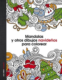 MANDALAS Y OTROS DIBUJOS NAVIDEÑOS PARA COLOREAR | 9788408147060 | AA. VV. | Llibreria Huch - Llibreria online de Berga 