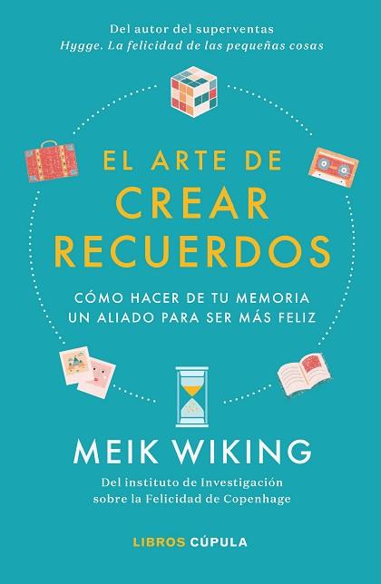 ARTE DE CREAR RECUERDOS, EL | 9788448026455 | WIKING, MEIK | Llibreria Huch - Llibreria online de Berga 