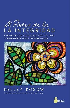 PODER DE LA INTEGRIDAD, EL | 9788417399122 | KOSOW, KELLEY | Llibreria Huch - Llibreria online de Berga 