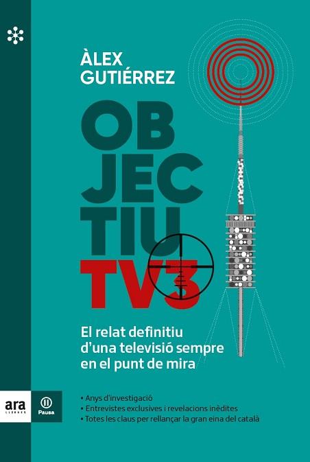 OBJECTIU TV3 | 9788417804855 | GUTIÉRREZ I MARGARIT, ÀLEX | Llibreria Huch - Llibreria online de Berga 