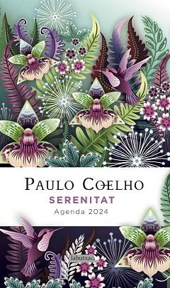 SERENITAT. AGENDA PAULO COELHO 2024 | 9788419107602 | COELHO, PAULO | Llibreria Huch - Llibreria online de Berga 