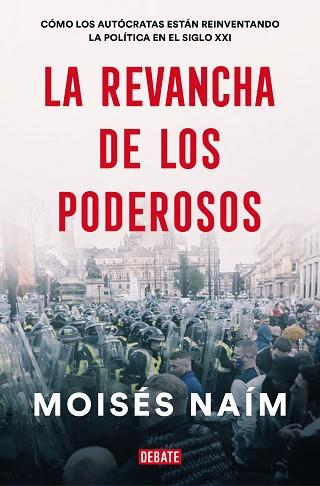 REVANCHA DE LOS PODEROSOS, LA | 9788499929590 | NAÍM, MOISÉS | Llibreria Huch - Llibreria online de Berga 
