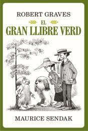 GRAN LLIBRE VERD, EL | 9788484706205 | GRAVES, ROBERT & SENDAK, MAURICE | Llibreria Huch - Llibreria online de Berga 