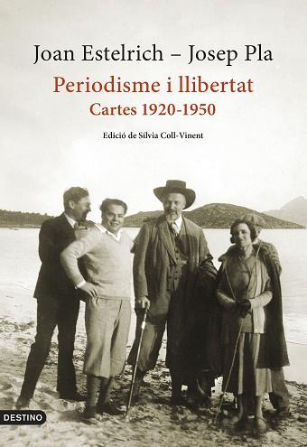 PERIODISME I LLIBERTAT: CARTES 1920-1950 | 9788497103428 | PLA, JOSEP/ESTELRICH, JOAN | Llibreria Huch - Llibreria online de Berga 
