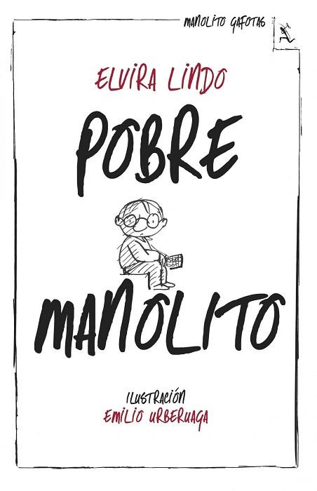 POBRE MANOLITO | 9788432214981 | LINDO, ELVIRA | Llibreria Huch - Llibreria online de Berga 