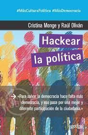 HACKEAR LA POLÍTICA | 9788417835170 | MONGE LASIERRA, CRISTINA/OLIVÁN CORTÉS, RAÚL | Llibreria Huch - Llibreria online de Berga 