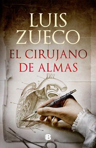 CIRUJANO DE ALMAS, EL | 9788466669740 | ZUECO, LUIS | Llibreria Huch - Llibreria online de Berga 